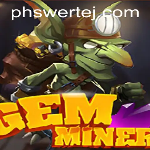 The Exciting World of 'GemMiner': A Deep Dive into the Adventure